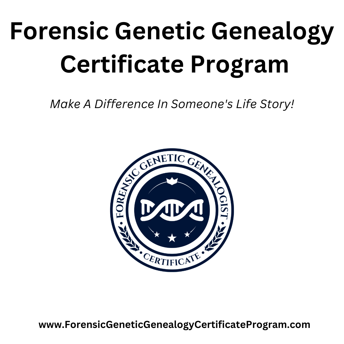 Forensic Genetic Genealogist Certificate Program